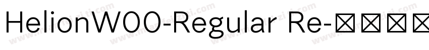 HelionW00-Regular Re字体转换